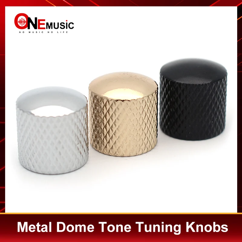 

10Pcs Metal Dome Tone Tuning Knobs Volume Control Buttons for Electric Guitar Bass Diameter 18mm Chrome/Black/Gold