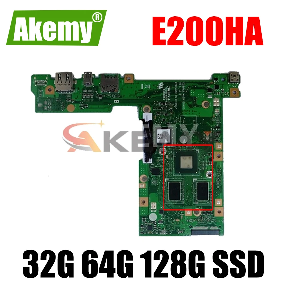 

E200HA Mainboard 2GB 4GB RAM 32G 64G 128G SSD E200HA motherboard For Asus E200H E200HA E200HAN E200HA Laptop motherboard