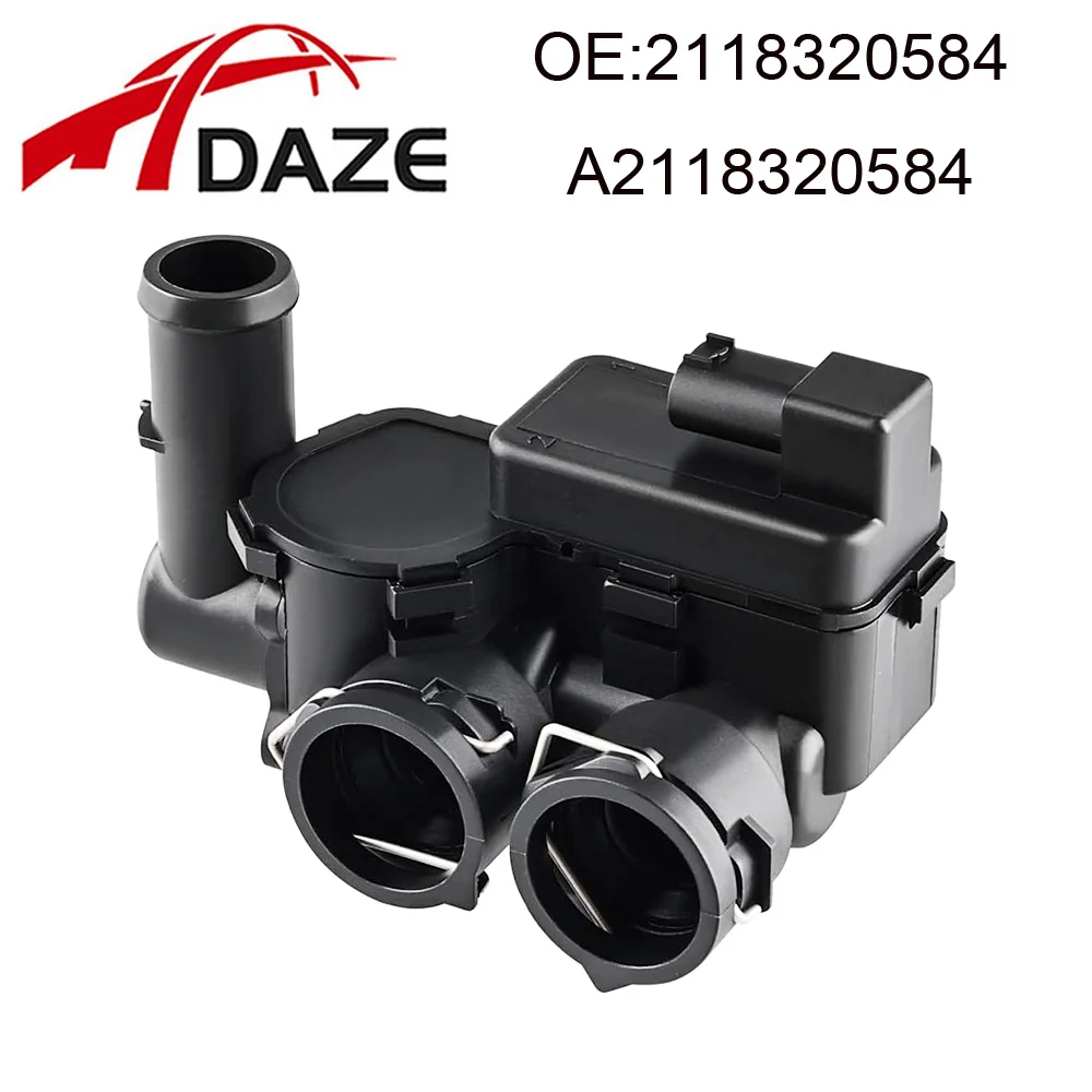 

DAZE 2118320584 A 2118320584 Регулирующий клапан нагревателя HVAC для Mercedes 2003-2009 W211 W219 E320 E500