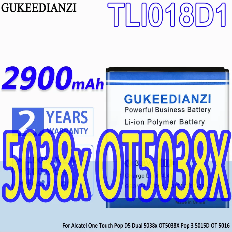 

High Capacity GUKEEDIANZI Battery TLI018D1 2900mAh For Alcatel One Touch Pop D5 Dual 5038x OT5038X Pop 3 5015D OT 5016 Pop3