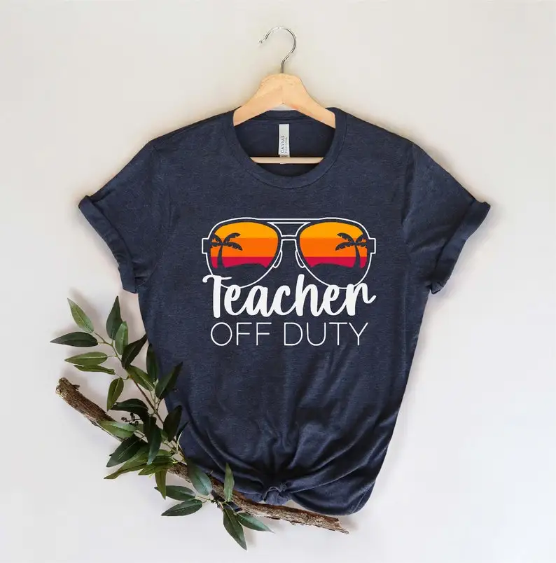 

Teacher Off Duty Shirt End of School Year Gift For Teacher Funny Vacation Class Dismissed 100% cotton Unisex harajuku goth y2k
