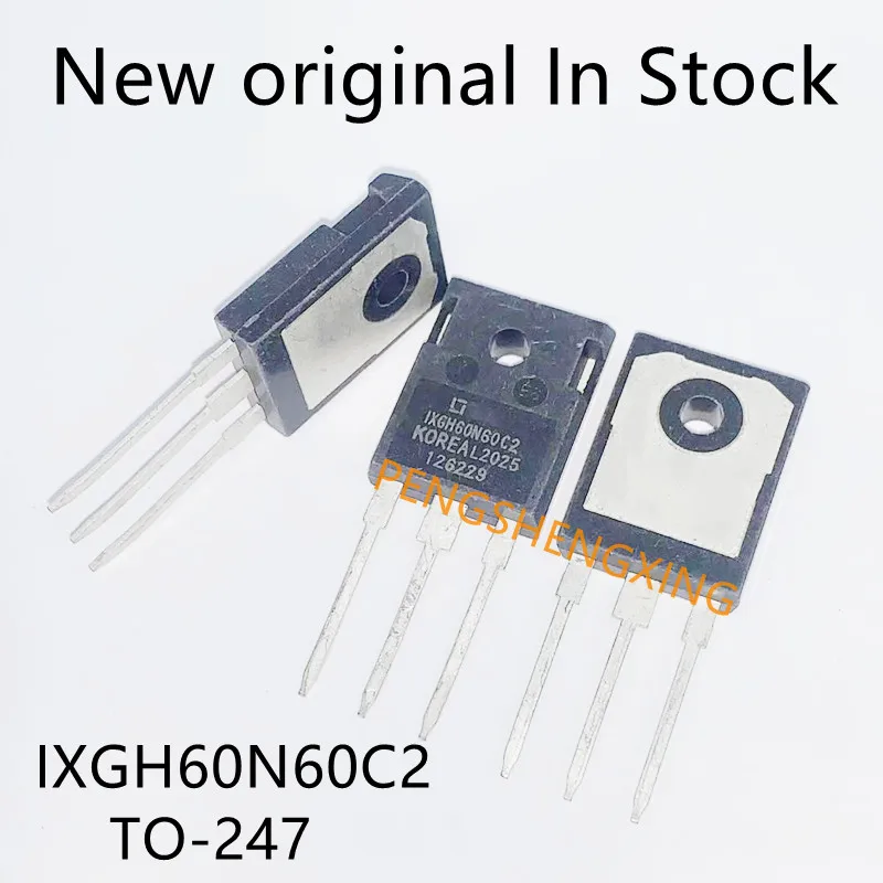 

5PCS/lot IXGH60N60C2 TO-247 600V 75A Spot hot sale quality 100%