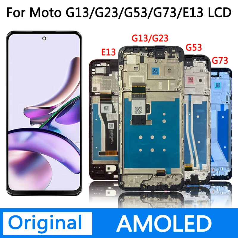 Оригинальный ЖК-дисплей для Motorola Moto G13 G23 G53 G73 Оригинальный ЖК-дисплей для Motorola Moto G13 G23 G53 G73
