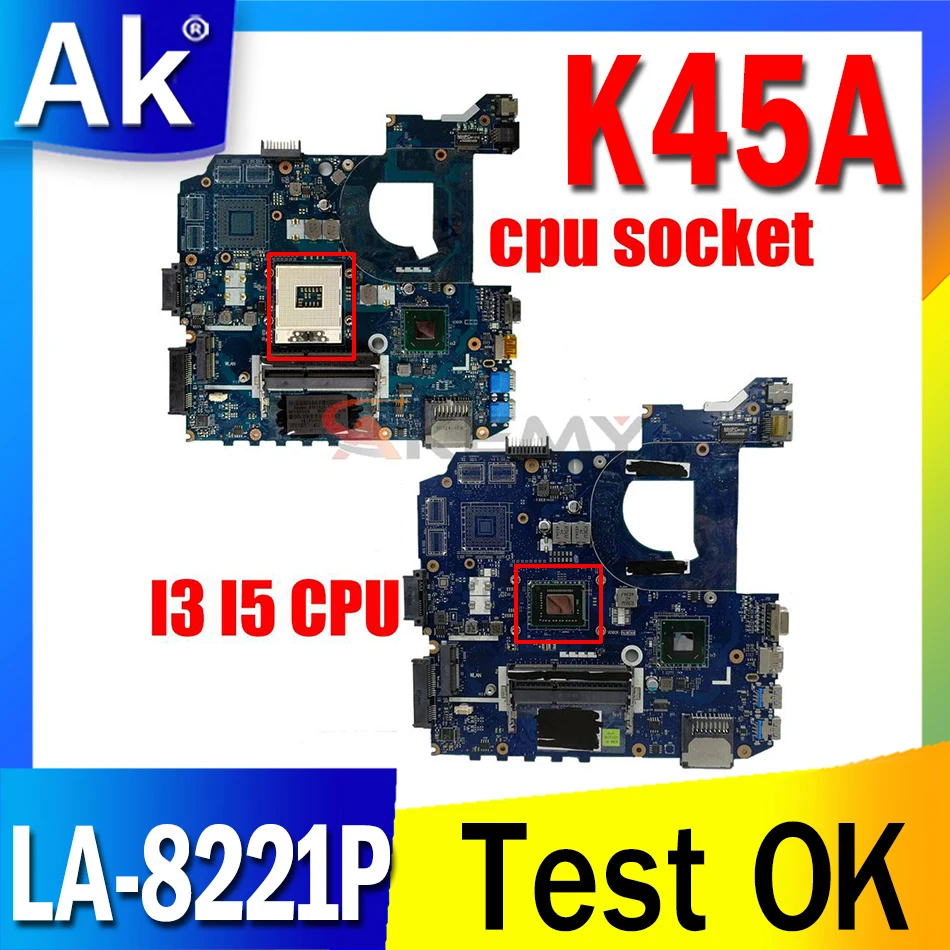 

K45A motherboard LA-8221P motherboard For Asus K45VD A45V K45VM K45VS A85V Laptop motherboard mainboard on board I3 I5 CPU