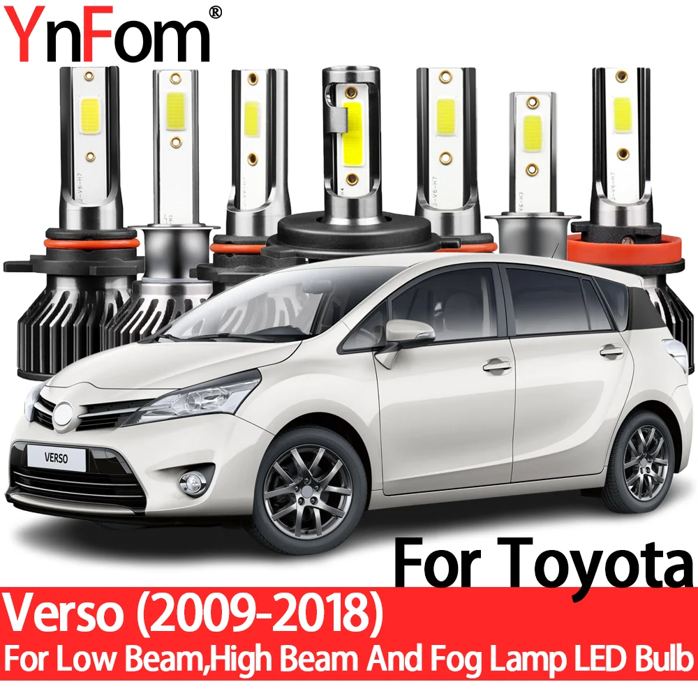 YnFom для Toyota Verso R2 #2009-2018 специальный LED набор ламп для передних фар ближнего света, дальнего света, противотуманных фар, автомобильные аксессуары