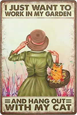 

Girl Garden Vintage Metal Sign,I Just Want To Work In My Garden and Hang Out With My Cat Retro Sign,Rustic Garden Sign for Home