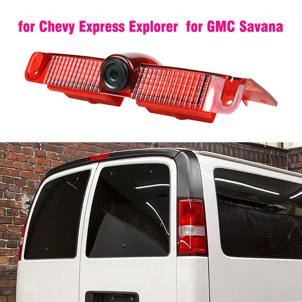 

Автомобильный стоп-сигнал, камера заднего вида для Chevrolet Express Explorer для Gmc Savana Van, аксессуары, автомобильная резервная камера заднего вида