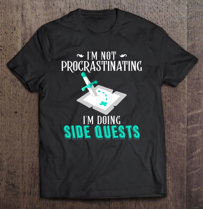 

Футболка Im Not Procrastinating Im Doing Side Quest для геймеров ролевых игр 6, Мужская футболка на заказ, мужские футболки большого размера