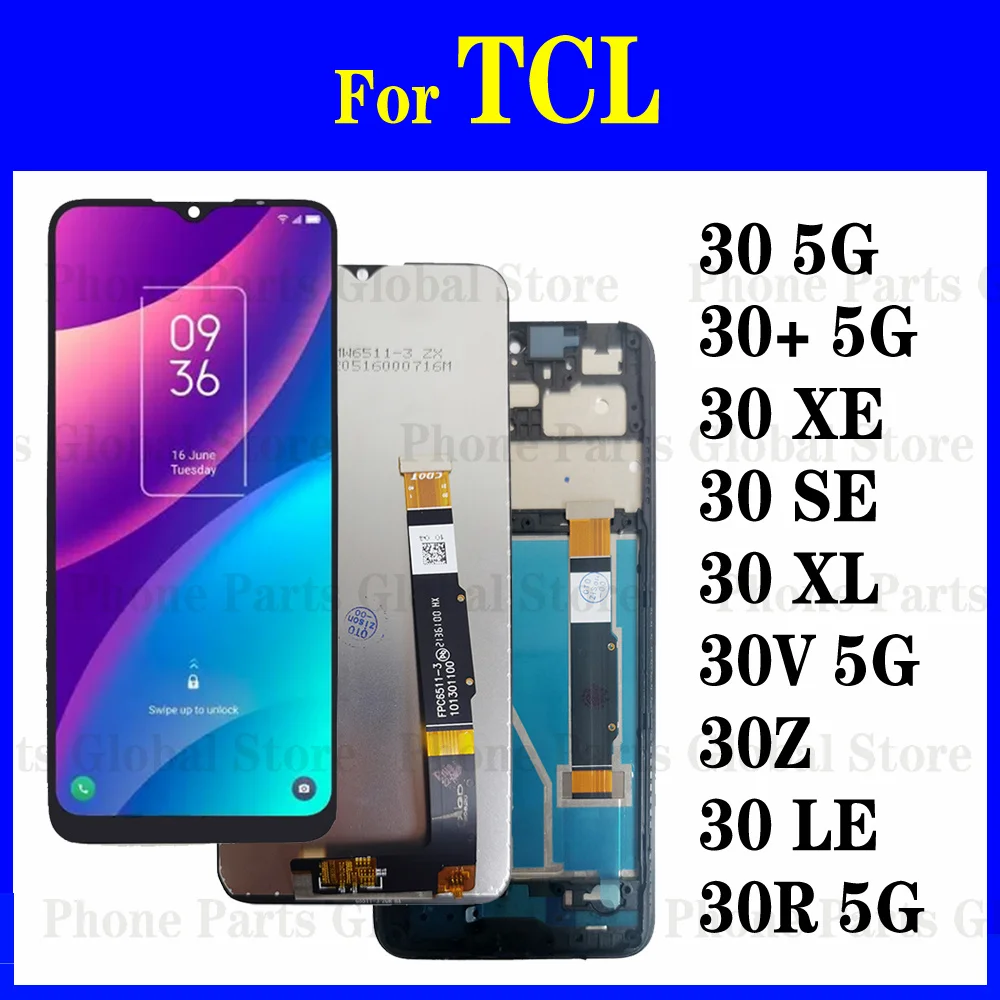 Дисплей для TCL 30 5G T776H/30+ 5G/30 XE T767W/30 SE 6165 6165H 6165A/30 XL T671G/30V 5G/30Z LE T602DL 4188C/30R ЖК-экран с