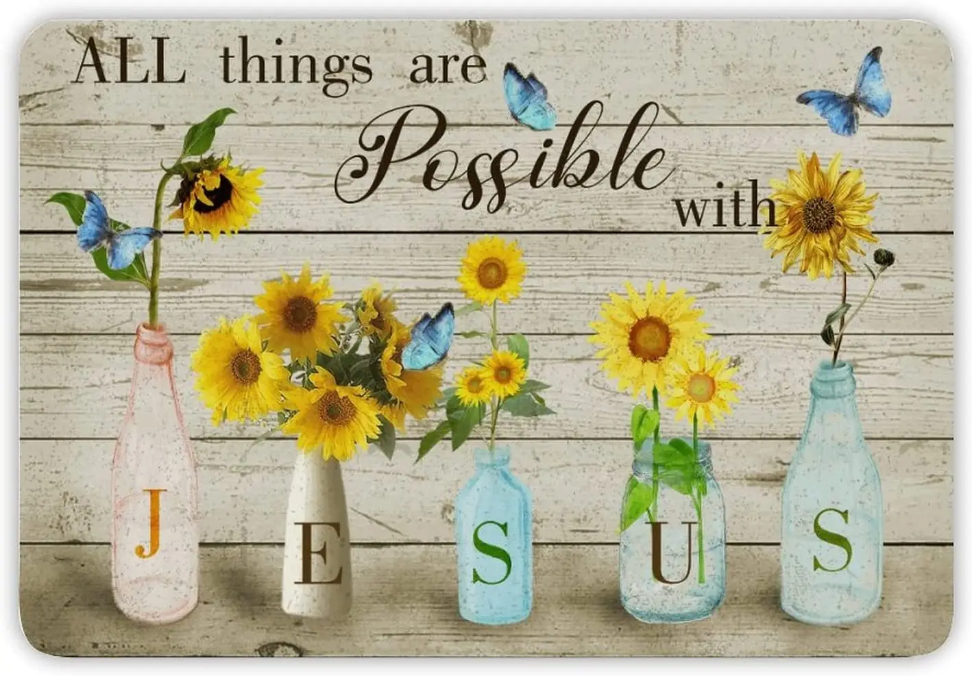

All Things Are Possible with Jesus Metal Sign Retro Farmhouse Metal Tin Sign Sunflowers Blue Butterfly Wall Art Decorations