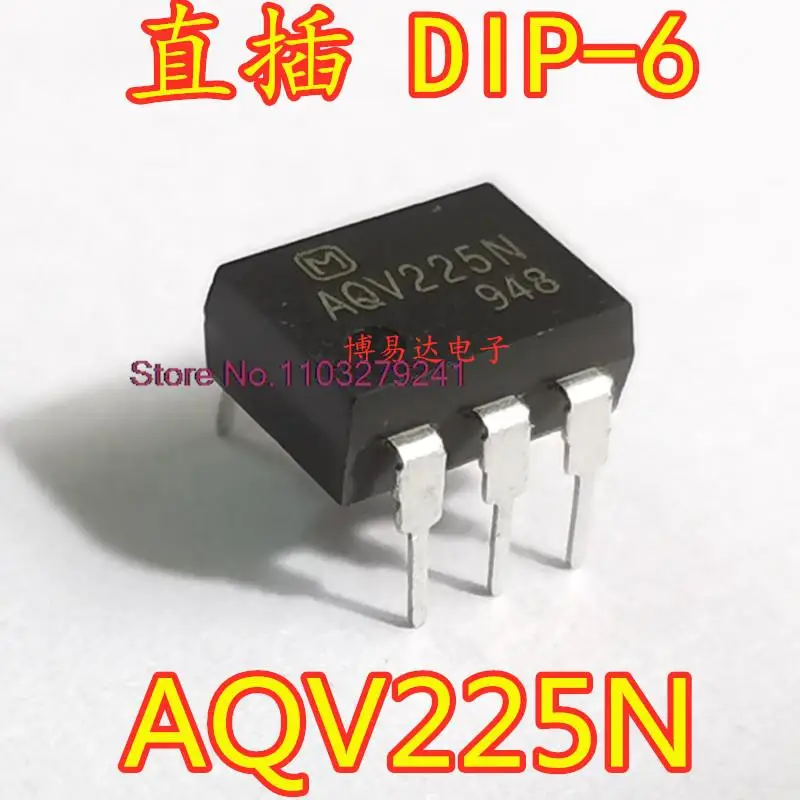 

10 шт./партия AQV225 AQV225N DIP6