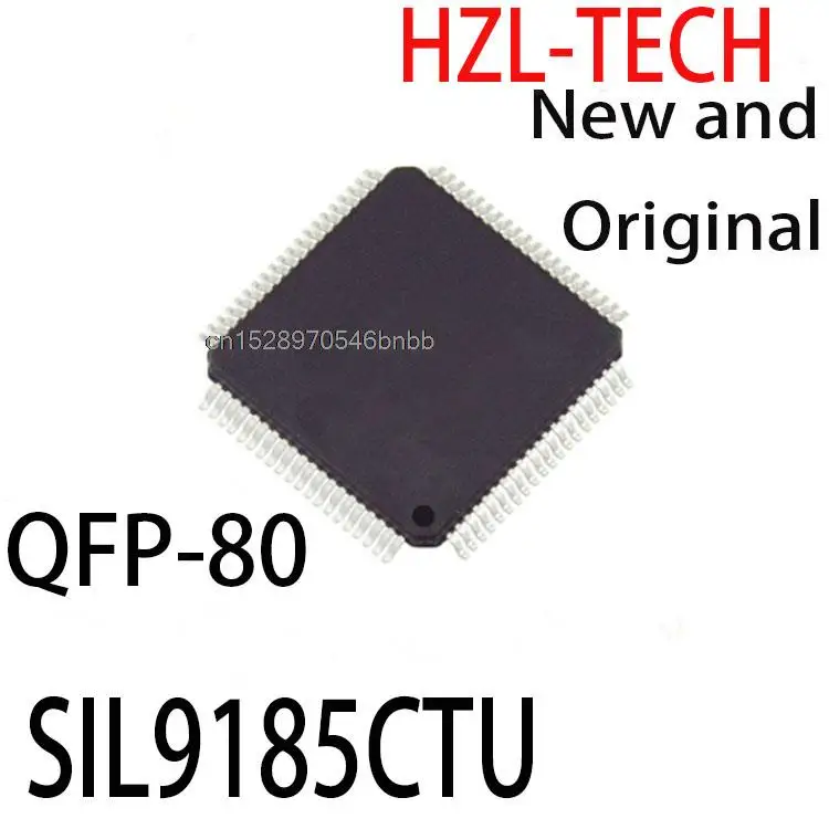 5 шт., новые и оригинальные модели Sil9185CTU SiI9185CTU Si19185CTU QFP-80 SIL9185CTU