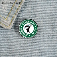 starbucks workers union strong pin custom funny brooches shirt lapel bag cute badge cartoon jewelry gift for lover girl friends