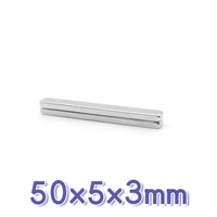 250pcs 50x5x3mm quadrate rare earth neodymium magnet n35 block strong powerful magnets 50x5x3 permanent magnet 5053