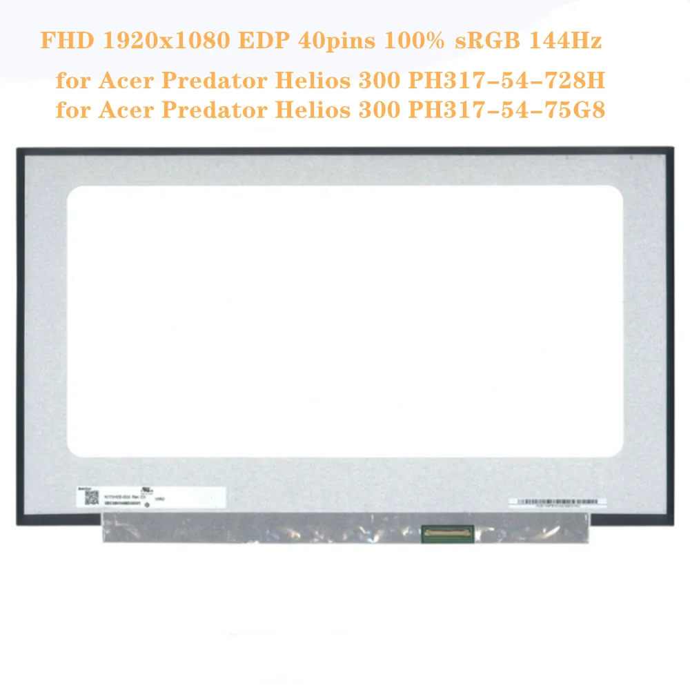 ЖК-экран 17 3 дюйма для Acer Predator Helios 300 PH317-54-75G8-728H IPS панель FHD 1920x1080 EDP 40 контактов 100% sRGB