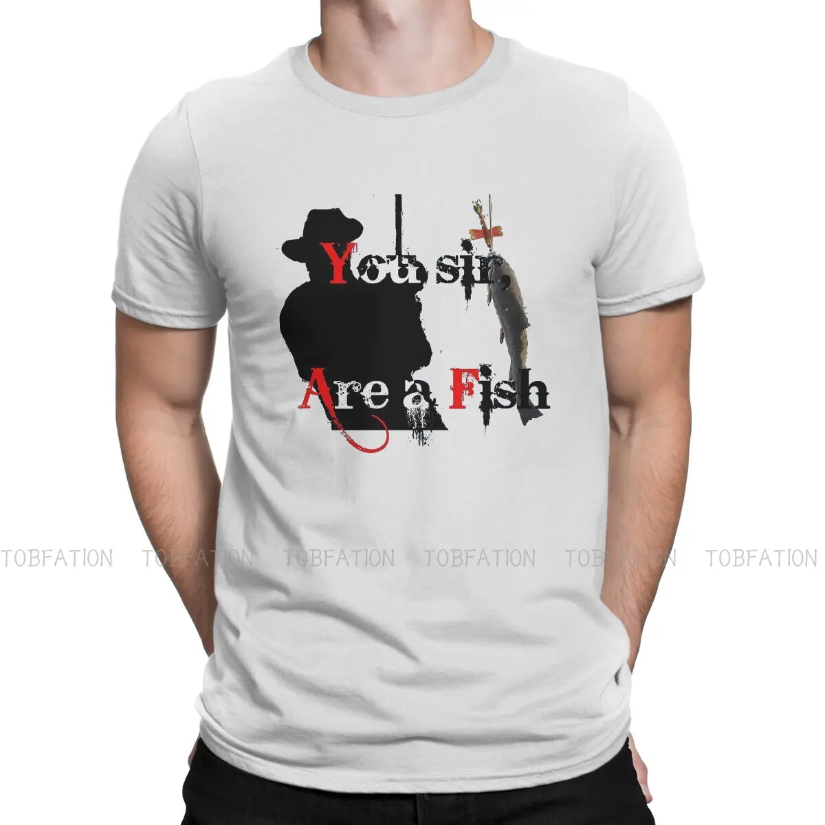 

You Sir Are a FIsh Hipster TShirts Red Dead Redemption Men Harajuku Fabric Streetwear T Shirt O Neck