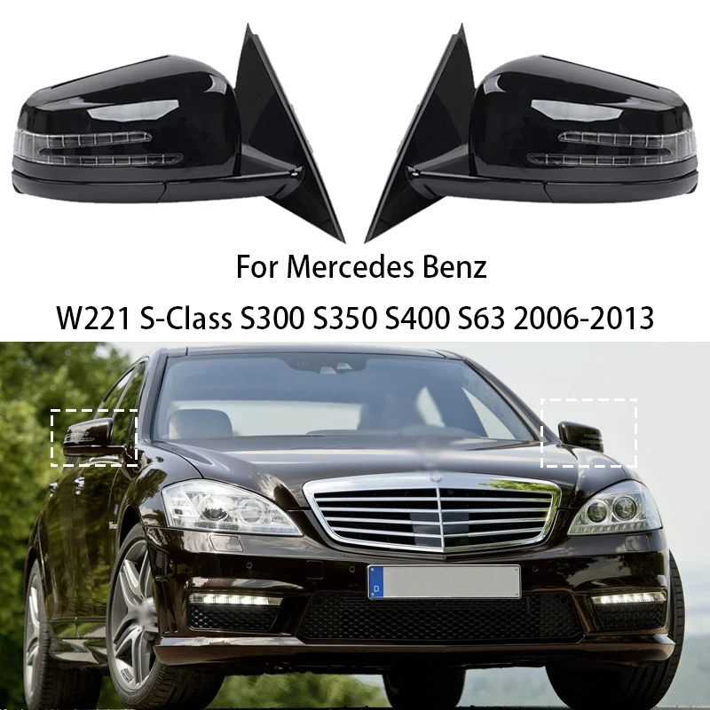 Зеркало заднего вида для Mercedes Benz W221 S-Class S300 S350 S400 S63 2006 2007 2008-2013