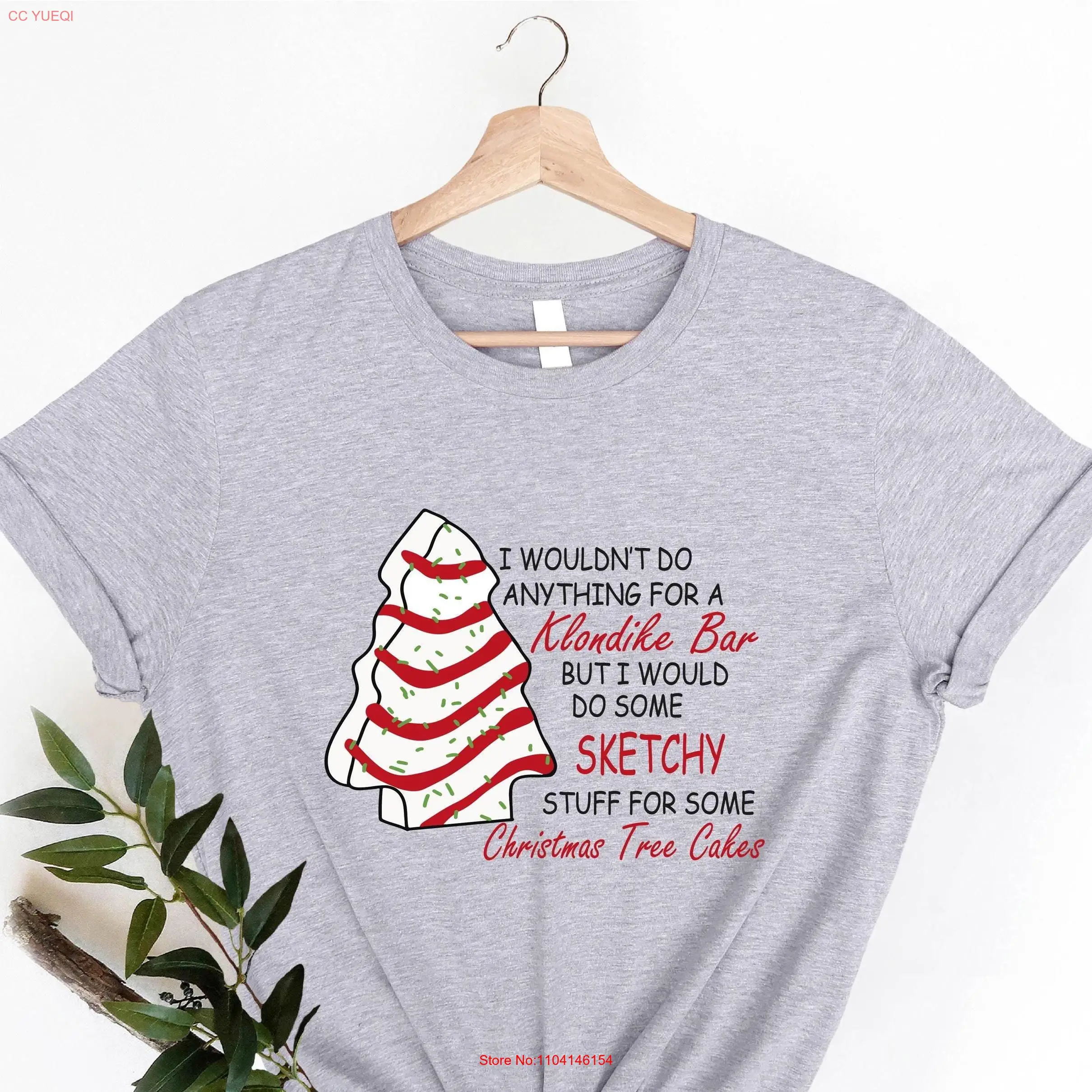 Футболка с торт Рождественская елка Я бы ничего не так для торта Клондайк