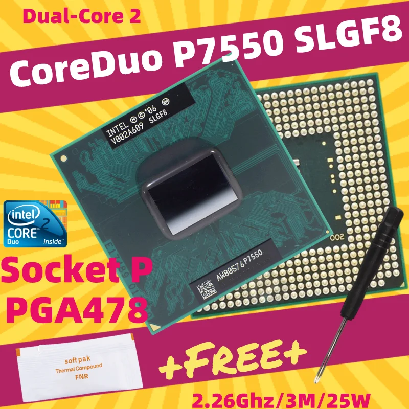 

CPU laptop Core 2 Duo P7550 Dual-Core Socket 479 GM45 PM45 SLGF8 Socket P Processor