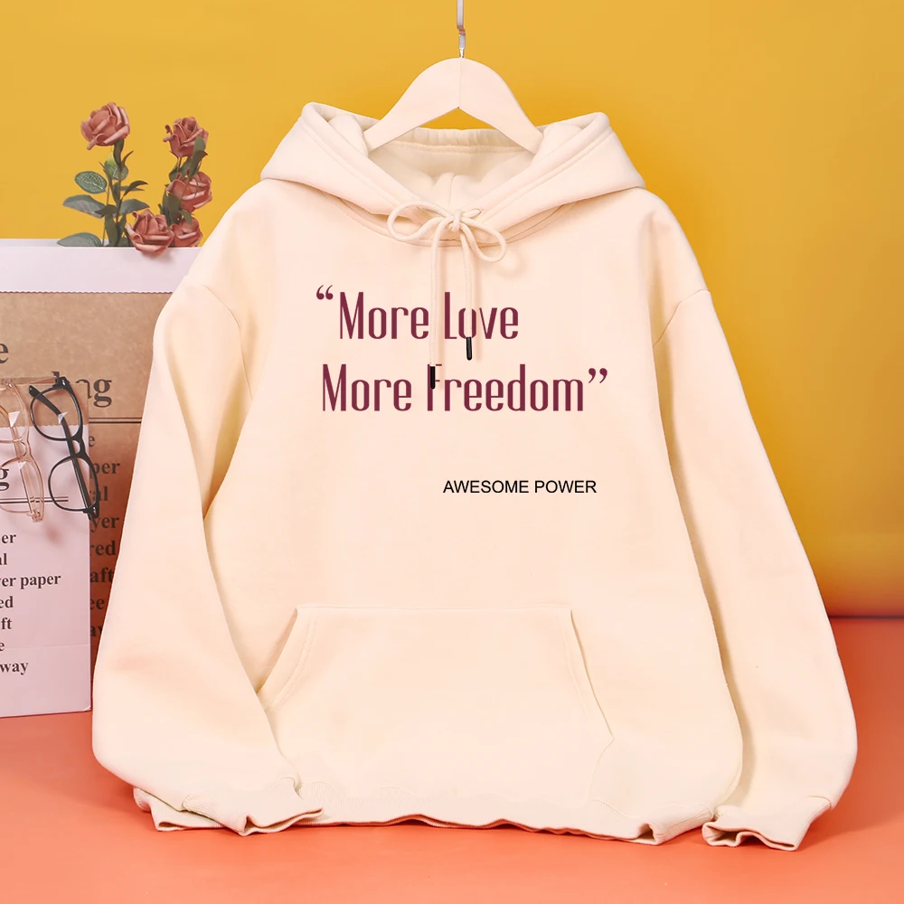 

More Love More Freedom Awesome Power Print Women Hoody Fashion Simplicity Sweatshirt Casual Fleece Hooded Autumn fur-liner Tops