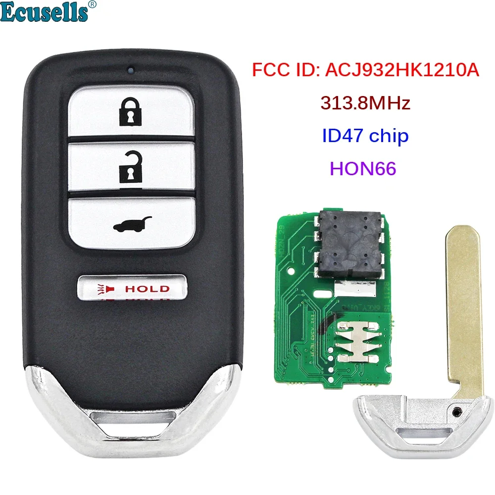 

3+1 Button 313.8MHz Keyless Go Smart Remote Key (SUV) ID47 Chip for Honda CRV CR-V 2015 2016 FCC ID:ACJ932HK1210A HON66 Blade