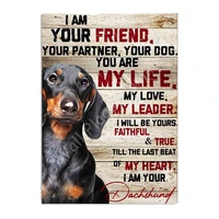 dachshund poster im your friend your partner your dog tin signs cafe living room bathroom kitchen home art wall decor 12x8 inch
