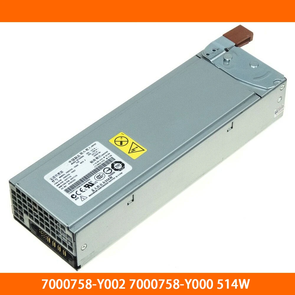 Power Supply For 39Y7178 39Y7179 49P2167 49P2166 7000758-Y002 7000758-Y000 514W Fully Tested