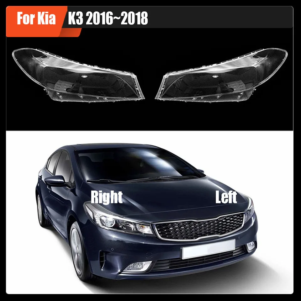 For Kia K3 2016~2018 Headlamp Lamp Shell Transparent Mask Headlight Cover Lens Plexiglass Replace Original Lampshade