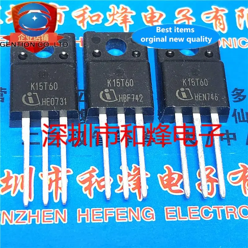 

10 шт., 100% оригинальные новые IKA15N60T K15T60 TO-220F 600V 15A