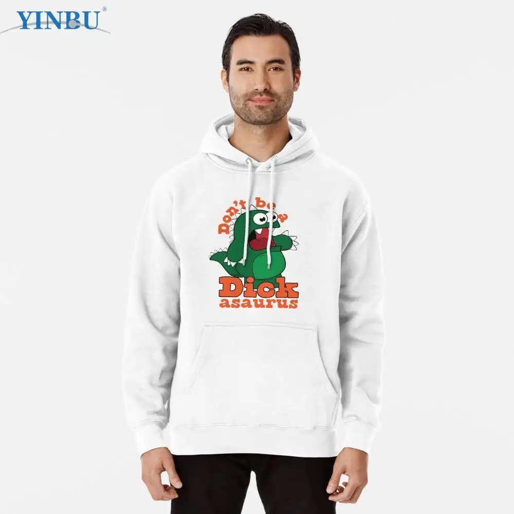 

Don t Be A Dickasaurus - Cute Illustrated Dinosaur Yelling with Bold Orange Text Pullover Hoodie new in Sweatshirts Clothes