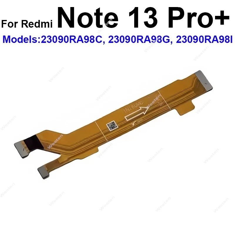 Фото Гибкая лента для материнской платы для Xiaomi Redmi Note 13 13R 14 Pro+ Plus Turbo 3 Turbo 4 Pro 4G 5G, запасные части для гибкого ЖК-кабеля №3