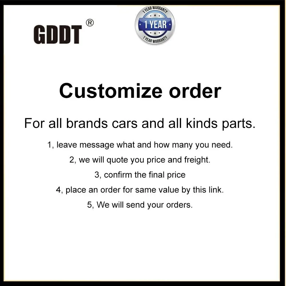 

GDDT Customize Order For Car Parts Online Support Ship By Sea Or Air Fast Reply Good Freight 18 Months Quality Guarantee