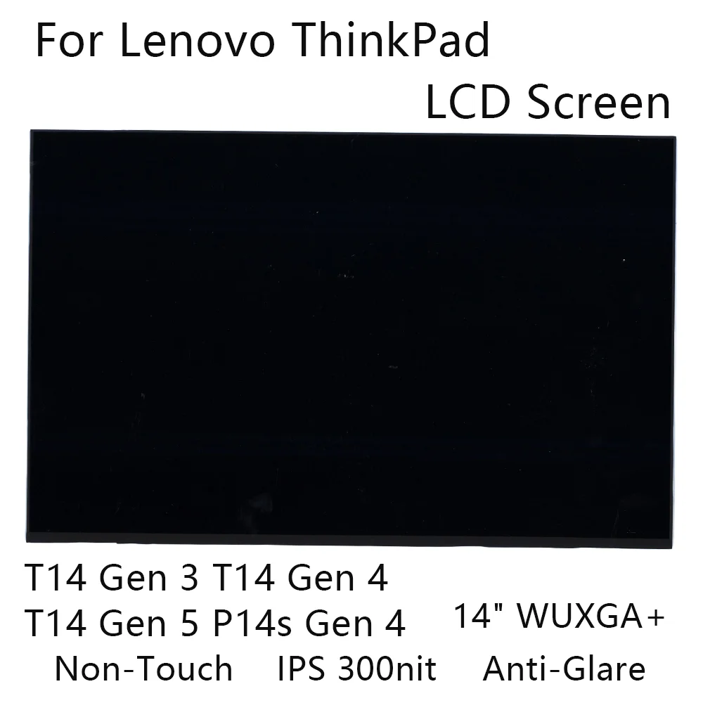 14 &quotWUXGA + новый для Lenovo ThinkPad T14 Gen 3/4/5 ЖК-экран ноутбука без сенсорного антиблика IPS