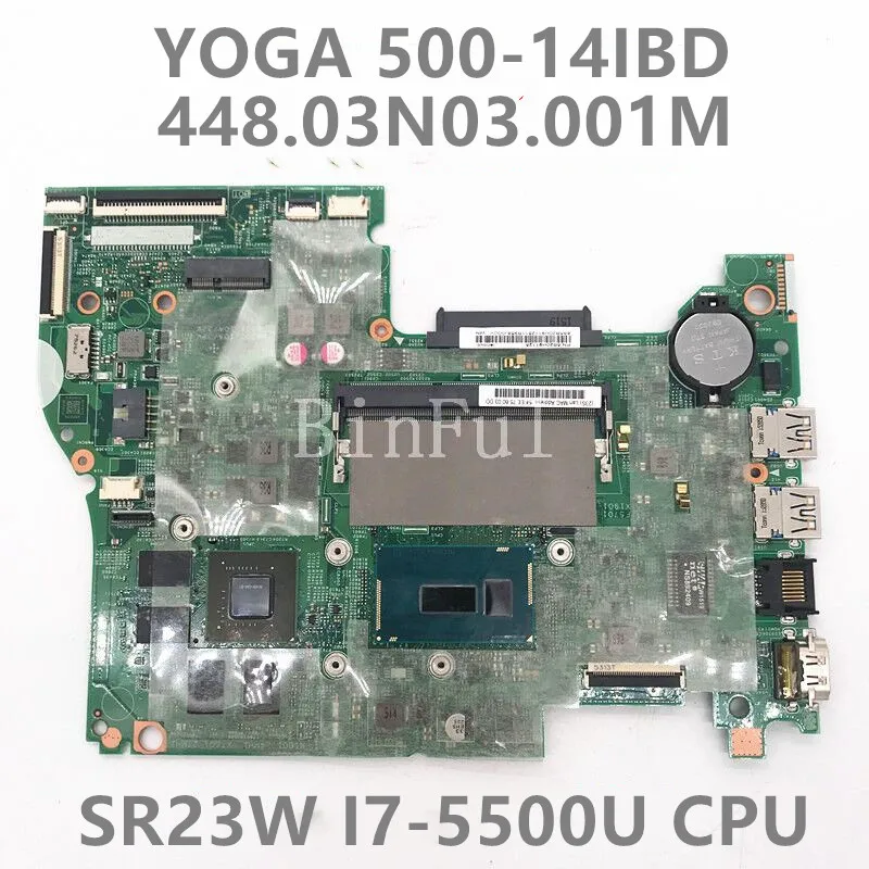 

High Quality For lenovo Flex 3-1570 448.03N03.001M 14217-M Laptop Motherboard With SR23W I7-5500U CPU 100% Full Tested Good