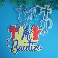 new beautiful spanish phrase mi bautiaq cutting dies diy scrapbook embossed card photo album decoration handmade crafts