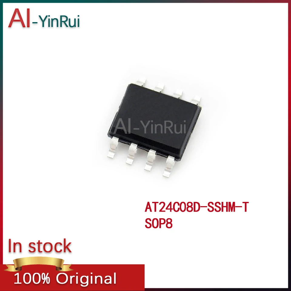 

10-100PCS AI-YinRui AT24C08D AT24C08 -SSHM -T AT24C08D-SSHM-T SOP8 New Original In Stock IC EEPROM