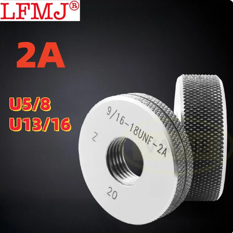 Кольцевые калибры GO/NOGO UNC UNF UNS 5/8-11 13/16-32