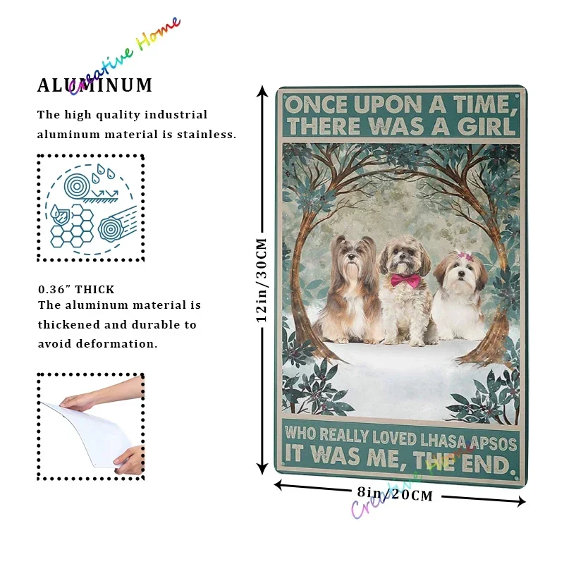 Once Upon A Time There Was Girl Who Really Loved Lhasa Apsos Dog Lover Металлические жестяные вывески