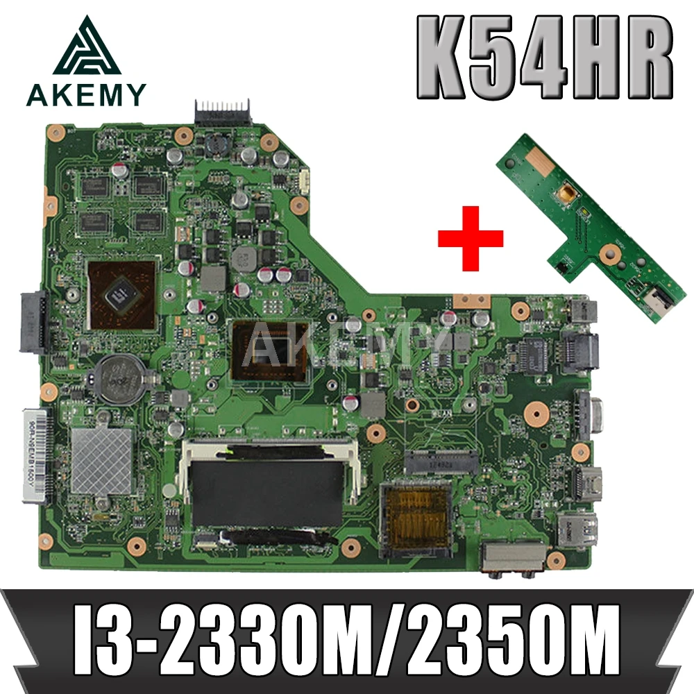 

Akemy K54HR Laptop motherboard For Asus K54HR X54HR X54HY K54LY X54H Test original mainboard I3-2330M/2350M PM