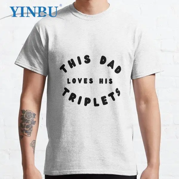 

This dad loves his triplets 2 print t shirts High quality Graphic Tee