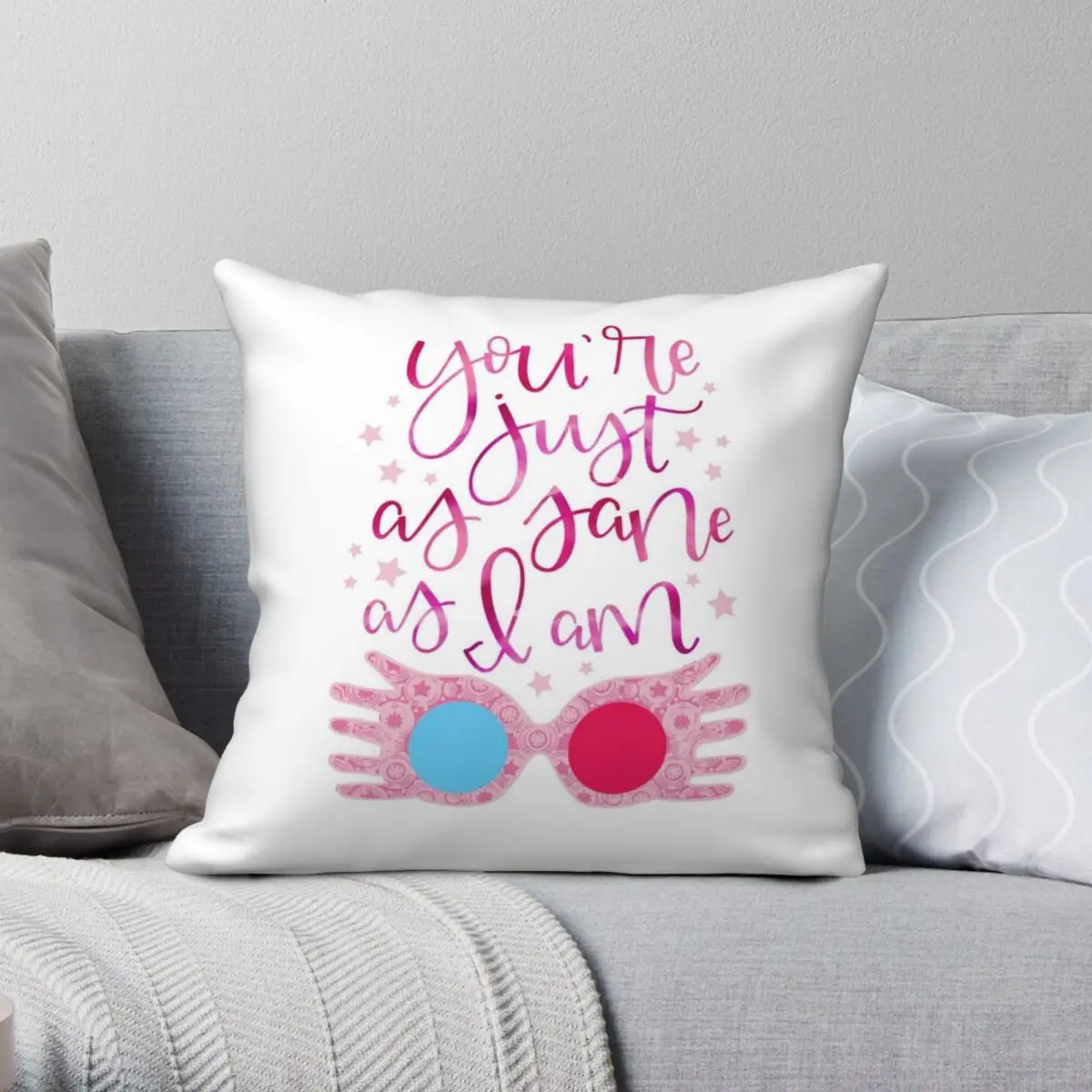 

You're Just As Sane Pillowcase Polyester Linen Velvet Printed Zip Decor Pillow Case Home Cushion Cover