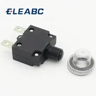 Термовыключатель защита от перегрузки Кнопка 3A,4A,5A,6A ,7A,7.5A,8A,10A,15A,18A,20A,25A ,30A автоматический выключатель + водонепроницаемая крышка