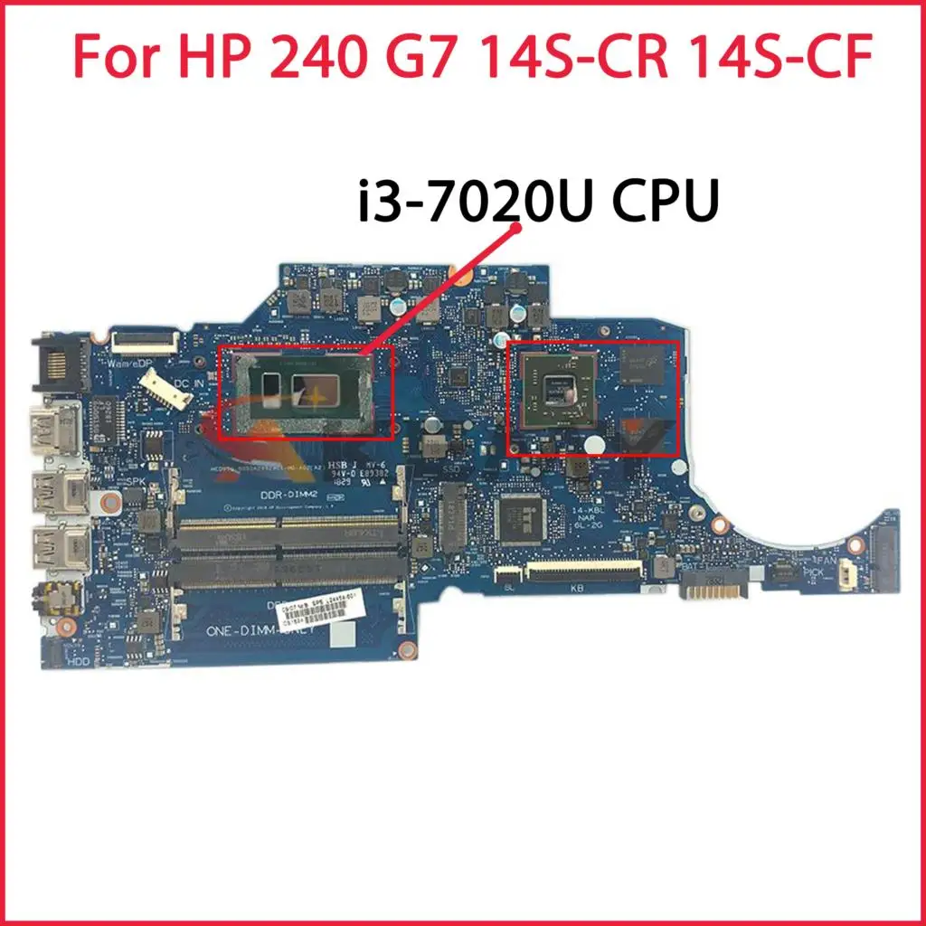 

For HP 240 G7 14S-CR 14S-CF NoteBook PC Motherboard 6050A2992901-MB-A02 L23226-001 L23226-601 i3-7020U CPU