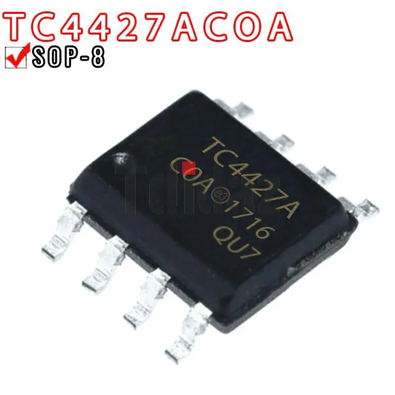 5 шт. tc4427auto SOP-8 TC4427 TC4427AEOA TC4427COA TC4420EOA TC4420E TC4420 TC4420COA TC4432EOA TC4432COA TC4426EOA TC4452VOA