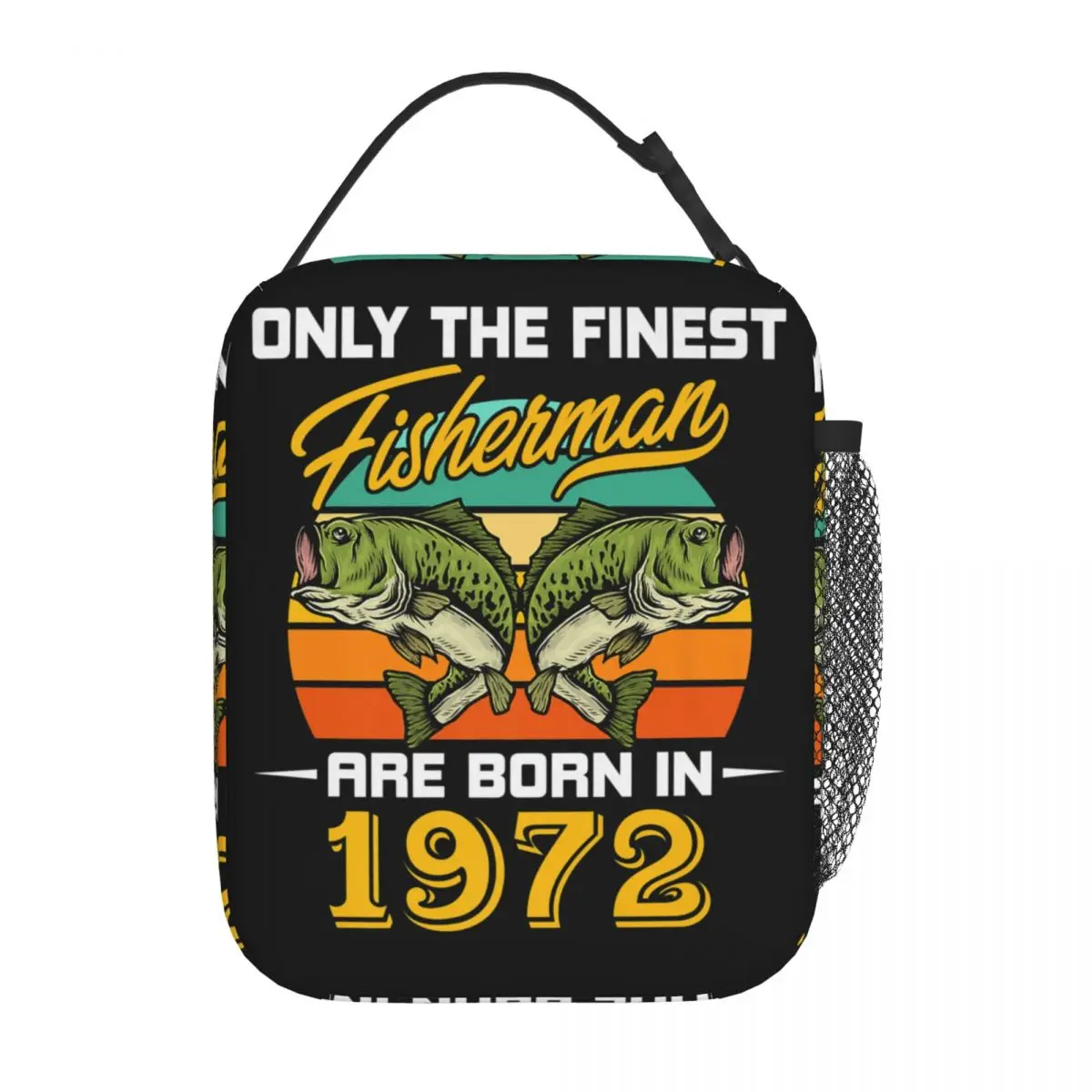 

50 Years Old Fisherman Born In 1972 Insulated Lunch Bags Funny 50th Birthday Fishing Lover Storage Bag Thermal Cooler Lunch Box