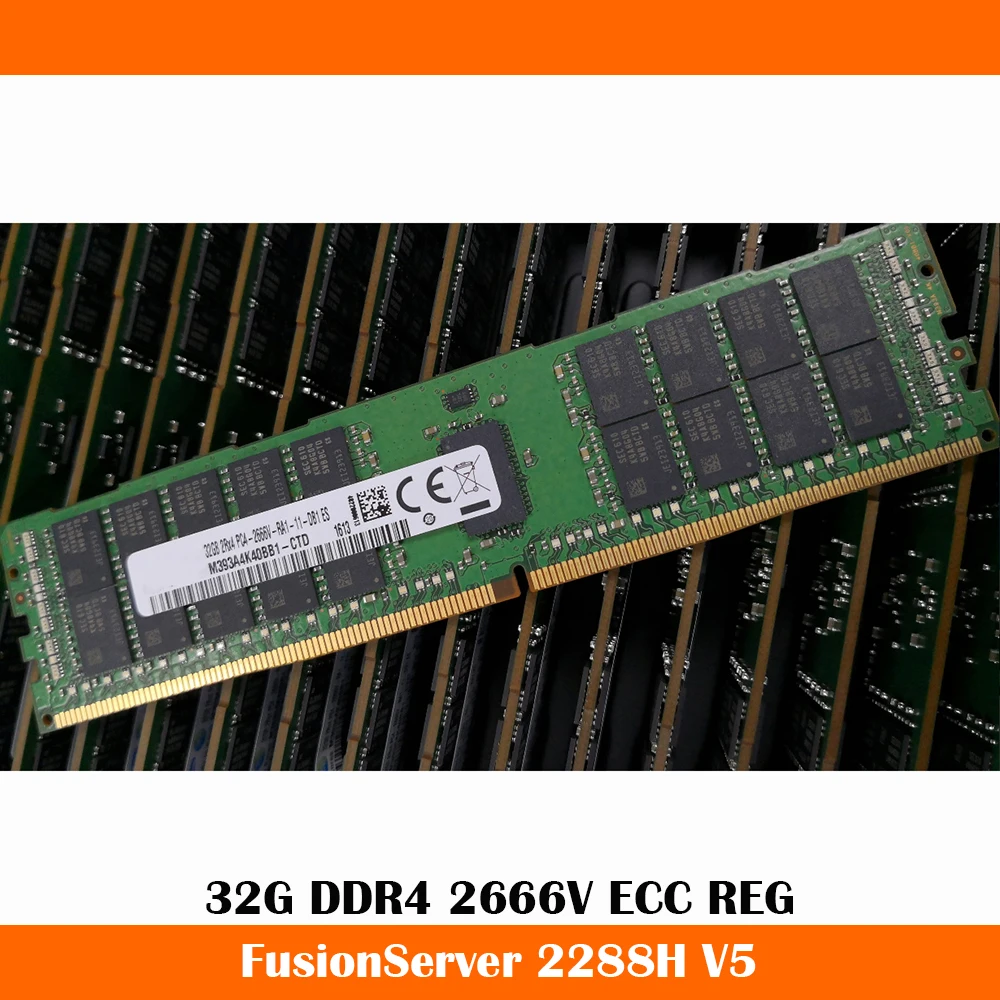 FusionServer 2288H V5 Server Memory 32G DDR4 2666V ECC REG 32GB RAM Fast Ship High Quality Work Fine