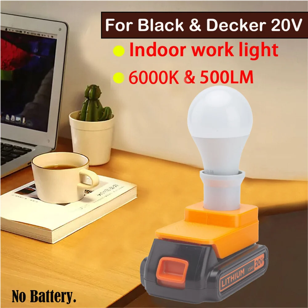 

LED Work Light Work On Black & Decker 20V Li-ion Battery Indoor Bulb Lamp E27 Indoor And Outdoor Work Light