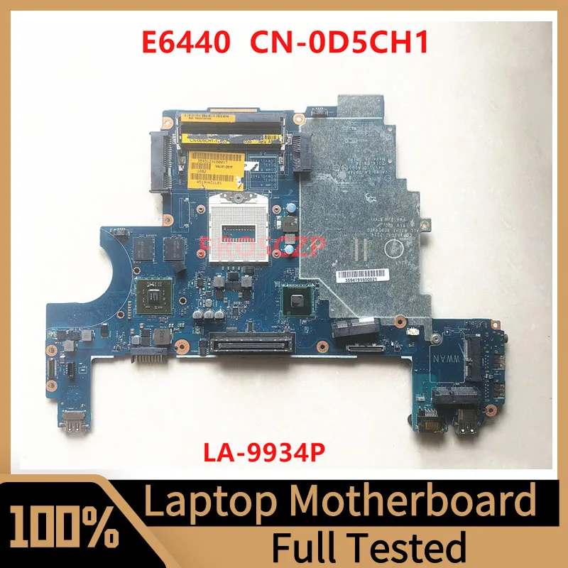 Mainboard CN-0D5CH1 0D5CH1 D5CH1 For DELL E6440 Laptop Motherboard LA-9934P With SR17C 216-0841009 100% Full Tested Working Well