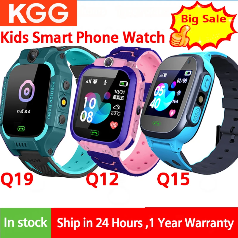 

New Q19 Q15 Q12 Kids Smart Watch LBS Position 2G Watch Camera SOS PK Q29 Q90 Baby Phone Children Smartwatch Boys Girls Gifts