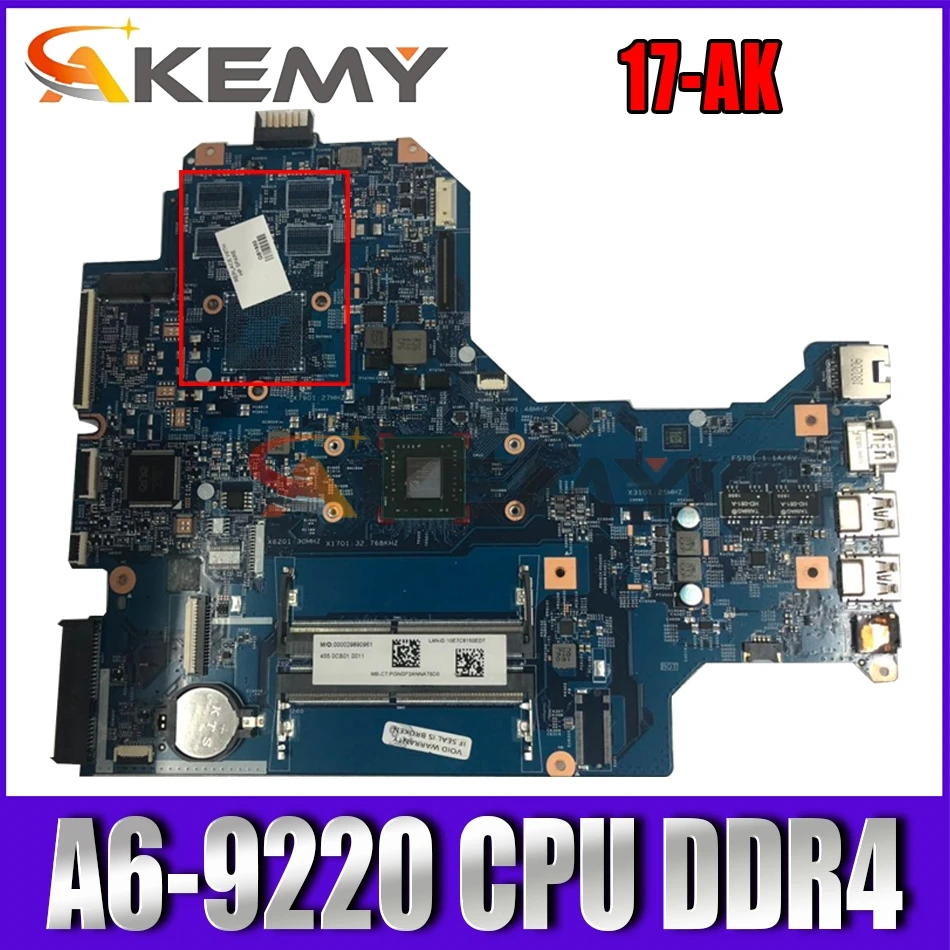 

Akemy 926191-601 926191-001 16892-2 448.0CB03.0021 For HP 17-AK 17Z-AK000 Laptop motherboard A6-9220 CPU DDR4